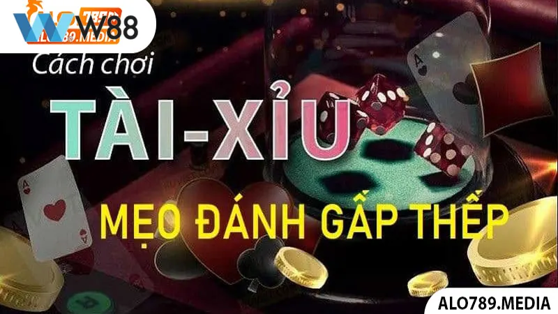cach choi cuoc gap thep trong tai xiu